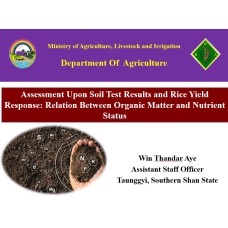 Assessment Upon Soil Test Results and Rice Yield Response: Relation Between Organic Matter and Nutrient Status 